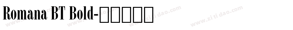 Romana BT Bold字体转换